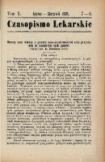 Czasopismo Lekarskie 1908 R. X T. X nr 7-8