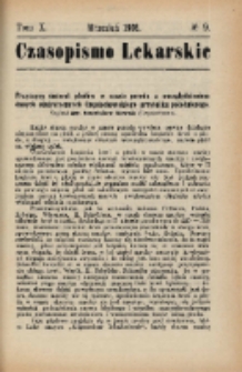 Czasopismo Lekarskie 1908 R. X T. X nr 9