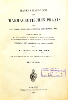 Hagers Handbuch der pharmaceutischen Praxis : fur Apotheker, Arzte, Drogisten und Medicinalbeamte. Esrter Band