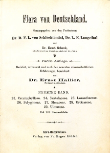 Flora von Deutschland. Band 9: Ceratophylleae, Santalaceae, Loranthaceae, Polygoneae, Oleraceae, Urticaceae, Ulmaceae