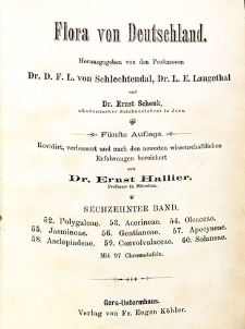 Flora von Deutschland. Band 16: Polygaleae, Acerineae, Oleaceae, Jasmineae, Gentianeae, Apocyneae, Asclepiadeae, Convolvulaceae, Salaneae