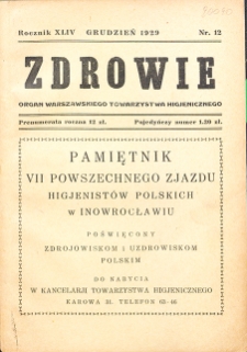 Zdrowie: miesięcznik poświęcony hygienie publicznej i prywatnej 1929. T. 44 Nr 12