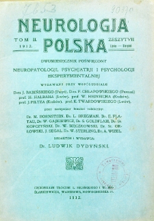 Neurologja Polska : dwumiesięcznik poświęcony neuropatologji, psychjatrji i psychologji eksperymentalnej 1912 T. II z.VII