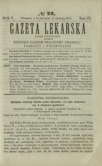 Gazeta Lekarska : pismo tygodniowe poświęcone wszystkim gałęziom umiejętności lekarskiej, farmacyi i weterynaryi 1870 R. 5 T. 9 nr 23