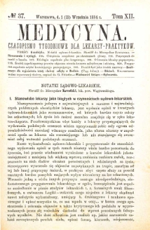 Medycyna czasopismo tygodniowe dla lekarzy praktycznych 1884 T. XII nr 37