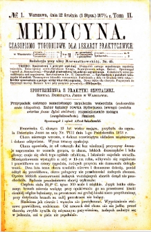 Medycyna czasopismo tygodniowe dla lekarzy praktycznych. 1874 T. II nr 1