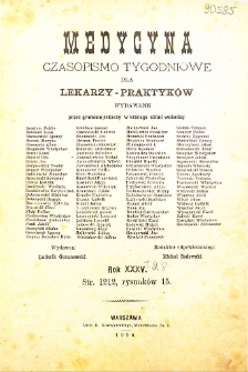 Medycyna. Czasopismo tygodniowe dla lekarzy praktycznych 1900 T. XXVIII spis treści