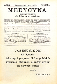 Medycyna. Czasopismo tygodniowe dla lekarzy praktycznych 1900 T. XXVIII nr 29