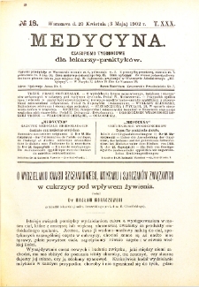 Medycyna. Czasopismo tygodniowe dla lekarzy praktycznych 1901-1902 T.XXX nr 18