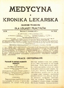 Medycyna i Kronika Lekarska : czasopiosmo tygodniowe dla lekarzy praktyków 1911, R. XLVI nr 14