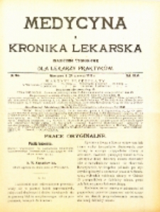 Medycyna i Kronika Lekarska : czasopiosmo tygodniowe dla lekarzy praktyków 1911, R. XLVI nr 25