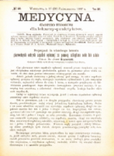 Medycyna i Kronika Lekarska : czasopiosmo tygodniowe dla lekarzy praktyków 1887, R. XV nr 44