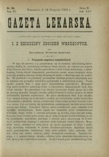 Gazeta Lekarska : pismo tygodniowe poświęcone wszystkim gałęziom umiejętności lekarskich 1895 Ser. II R. 30 T. 15 nr 34