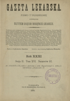 Gazeta Lekarska : pismo tygodniowe poświęcone wszystkim gałęziom umiejętności lekarskich 1896 ; spis treści rocznika XXXI