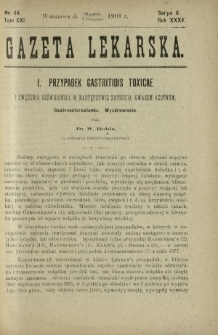 Gazeta Lekarska : pismo tygodniowe poświęcone wszystkim gałęziom umiejętności lekarskich 1901 Ser. II R. 36 T. 21 nr 44