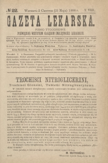 Gazeta Lekarska : pismo tygodniowe poświęcone wszystkim gałęziom umiejętności lekarskich 1888 ; spis treści rocznika XXIII Ser. II R. 23 T. 8 nr 22