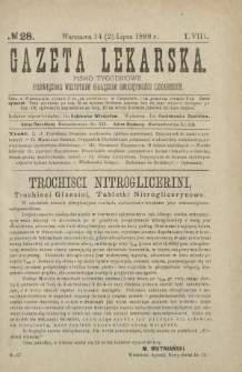 Gazeta Lekarska : pismo tygodniowe poświęcone wszystkim gałęziom umiejętności lekarskich 1888 ; spis treści rocznika XXIII Ser. II R. 23 T. 8 nr 28