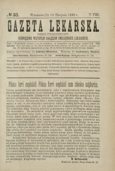 Gazeta Lekarska : pismo tygodniowe poświęcone wszystkim gałęziom umiejętności lekarskich 1888 ; spis treści rocznika XXIII Ser. II R. 23 T. 8 nr 33