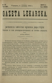 Gazeta Lekarska : pismo tygodniowe poświęcone wszystkim gałęziom umiejętności lekarskich 1902 Ser. II R. 36 T. 22 nr 37