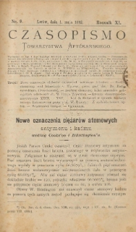 Czasopismo Towarzystwa Aptekarskiego 1882 R.XI nr 9