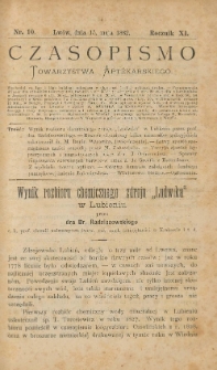 Czasopismo Towarzystwa Aptekarskiego 1882 R.XI nr 10
