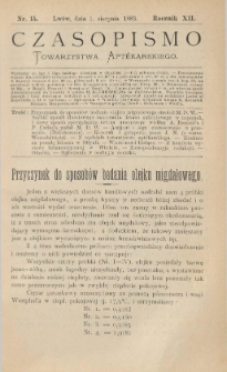 Czasopismo Towarzystwa Aptekarskiego 1883 R.XII nr 15