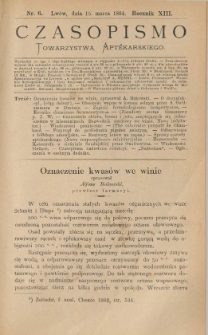 Czasopismo Towarzystwa Aptekarskiego 1884 R.XIII nr 6