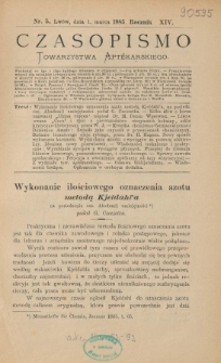 Czasopismo Towarzystwa Aptekarskiego 1885 R.XIV nr 5