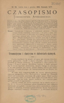 Czasopismo Towarzystwa Aptekarskiego 1885 R.XIV nr 23
