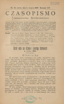 Czasopismo Towarzystwa Aptekarskiego 1886 R.XV nr 15