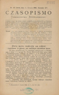 Czasopismo Towarzystwa Aptekarskiego 1886 R.XV nr 16