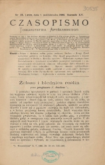 Czasopismo Towarzystwa Aptekarskiego 1886 R.XV nr 19