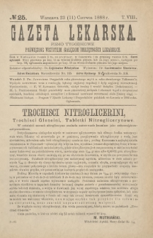 Gazeta Lekarska : pismo tygodniowe poświęcone wszystkim gałęziom umiejętności lekarskich 1888 ; spis treści rocznika XXIII Ser. II R. 23 T. 8 nr 25