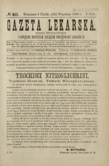 Gazeta Lekarska : pismo tygodniowe poświęcone wszystkim gałęziom umiejętności lekarskich 1888 ; spis treści rocznika XXIII Ser. II R. 23 T. 8 nr 40