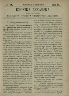 Kronika Lekarska : pismo poświęcone przeglądowi postęp&oacute;w umiejętności lekarskich 1883 R. 4 nr 14
