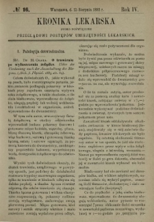 Kronika Lekarska : pismo poświęcone przeglądowi postęp&oacute;w umiejętności lekarskich 1883 R. 4 nr 16
