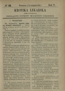 Kronika Lekarska : pismo poświęcone przeglądowi postęp&oacute;w umiejętności lekarskich 1883 R. 4 nr 22