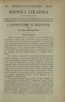 Kronika Lekarska : pismo poświęcone przeglądowi postęp&oacute;w umiejętności lekarskich 1888 R. 9 nr 4