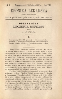 Kronika Lekarska : pismo poświęcone przeglądowi postęp&oacute;w umiejętności lekarskich 1887 R. 7 nr 2
