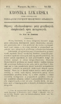 Kronika Lekarska : pismo poświęcone przeglądowi postęp&oacute;w umiejętności lekarskich 1891 R. 12 nr 5