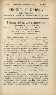 Kronika Lekarska : pismo poświęcone przeglądowi postęp&oacute;w umiejętności lekarskich 1891 R. 12 nr 10