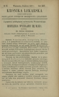 Kronika Lekarska : pismo poświęcone przeglądowi postęp&oacute;w umiejętności lekarskich 1892 R. 13 nr 12