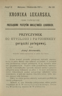 Kronika Lekarska : pismo poświęcone przeglądowi postęp&oacute;w umiejętności lekarskich 1895 R. 16 z. 13