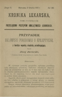 Kronika Lekarska : pismo poświęcone przeglądowi postęp&oacute;w umiejętności lekarskich 1895 R. 16 z. 18