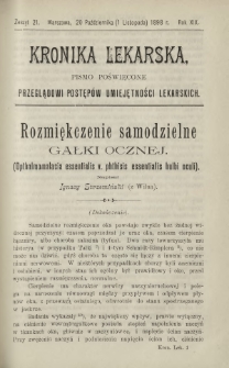 Kronika Lekarska : pismo poświęcone przeglądowi postęp&oacute;w umiejętności lekarskich 1898 R. 19 z. 21