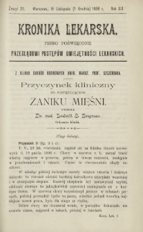 Kronika Lekarska : pismo poświęcone przeglądowi postęp&oacute;w umiejętności lekarskich 1898 R. 19 z. 23