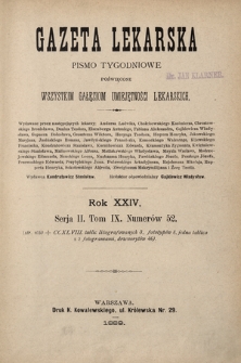 Gazeta Lekarska : pismo tygodniowe poświęcone wszystkim gałęziom umiejętności lekarskich 1889 ; spis treści rocznika XXIV