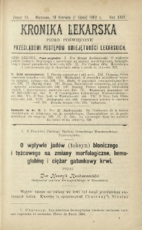 Kronika Lekarska : pismo poświęcone przeglądowi postęp&oacute;w umiejętności lekarskich 1902 R. 23 nr 13
