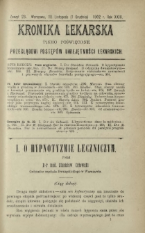 Kronika Lekarska : pismo poświęcone przeglądowi postęp&oacute;w umiejętności lekarskich 1902 R. 23 nr 23