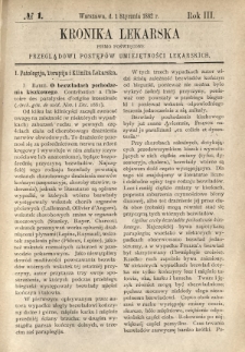 Kronika Lekarska : pismo poświęcone przeglądowi postęp&oacute;w umiejętności lekarskich 1882 R. 3 nr 1